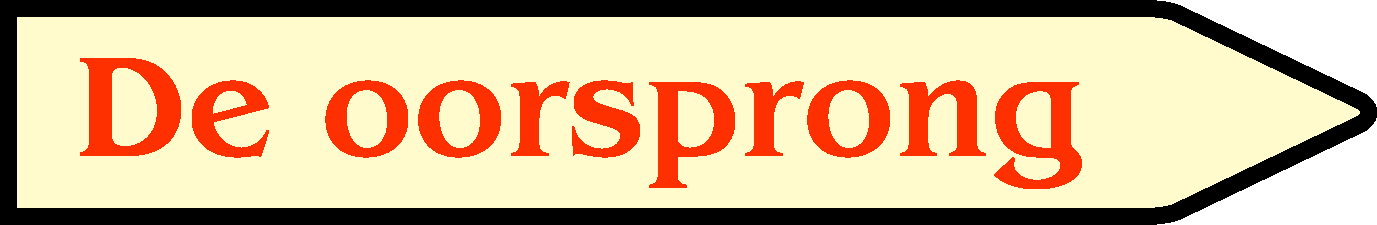 De oorsprong