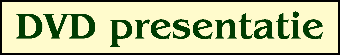 DVD presentatie