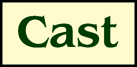 Cast